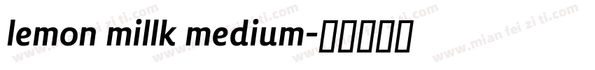 lemon millk medium字体转换